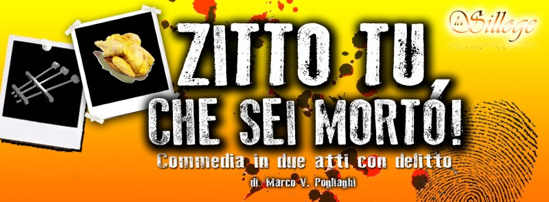 Zitto tu che sei morto